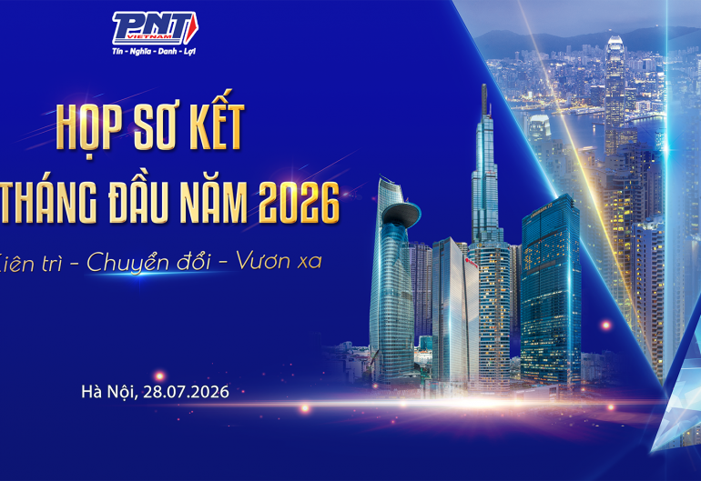 PNT Việt Nam họp sơ kết 6 tháng đầu năm 2026